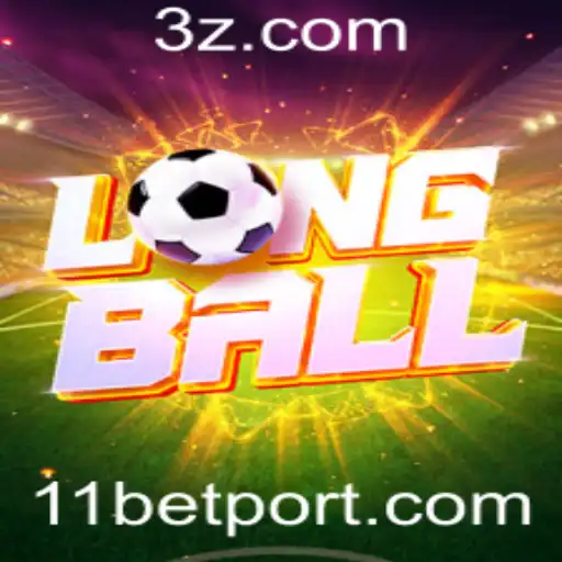 LongBall: Uma Nova Aventura Esportiva com 11bet