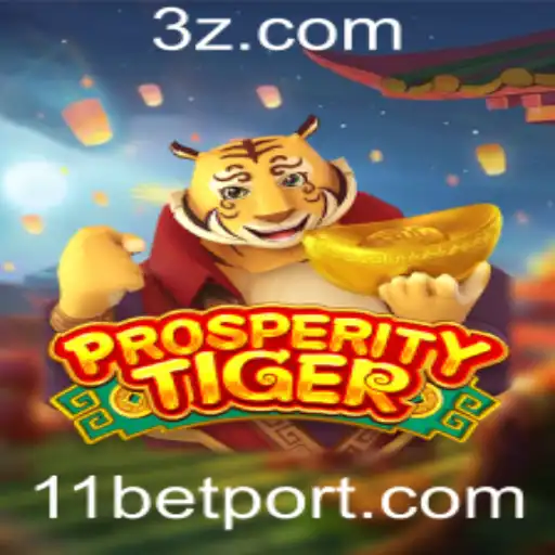 Explorando o Fascinante Jogo ProsperityTiger na Plataforma 11bet
